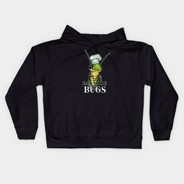 Eat More Bugs Kids Hoodie by karutees